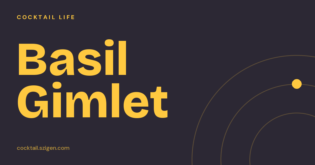 Basil Gimlet
