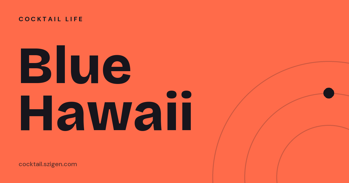 Blue Hawaii