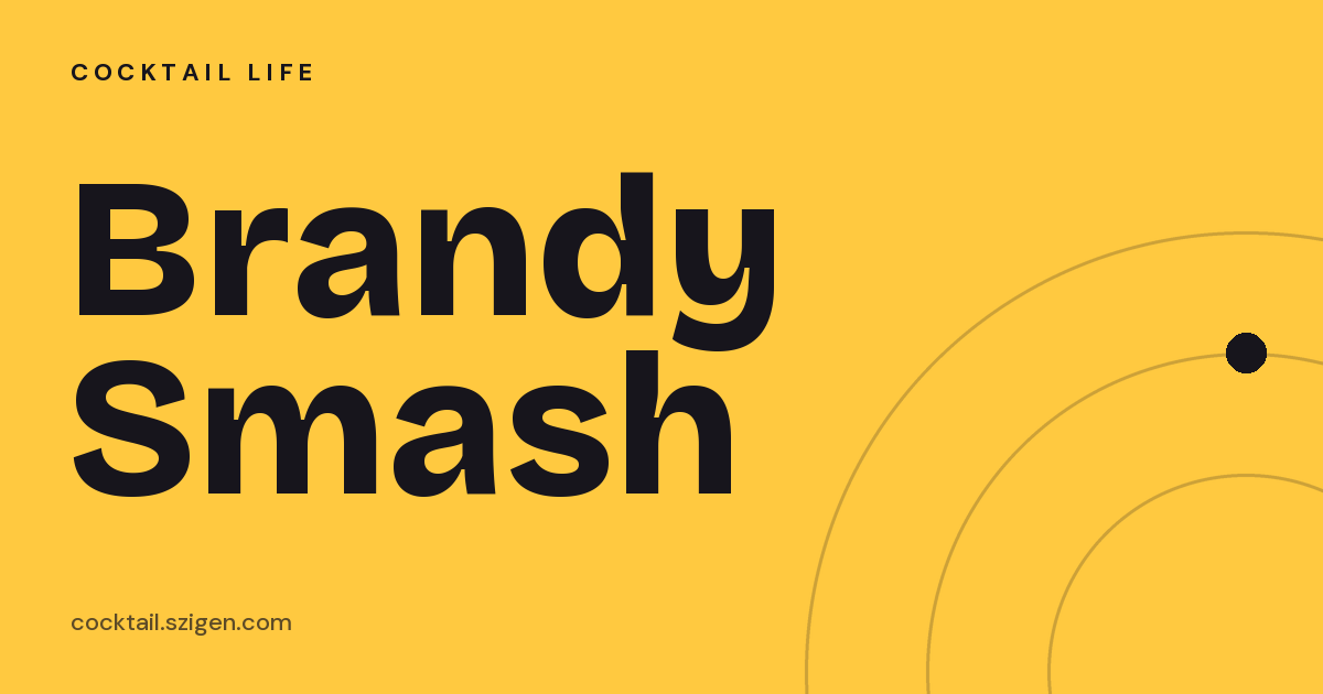 Brandy Smash