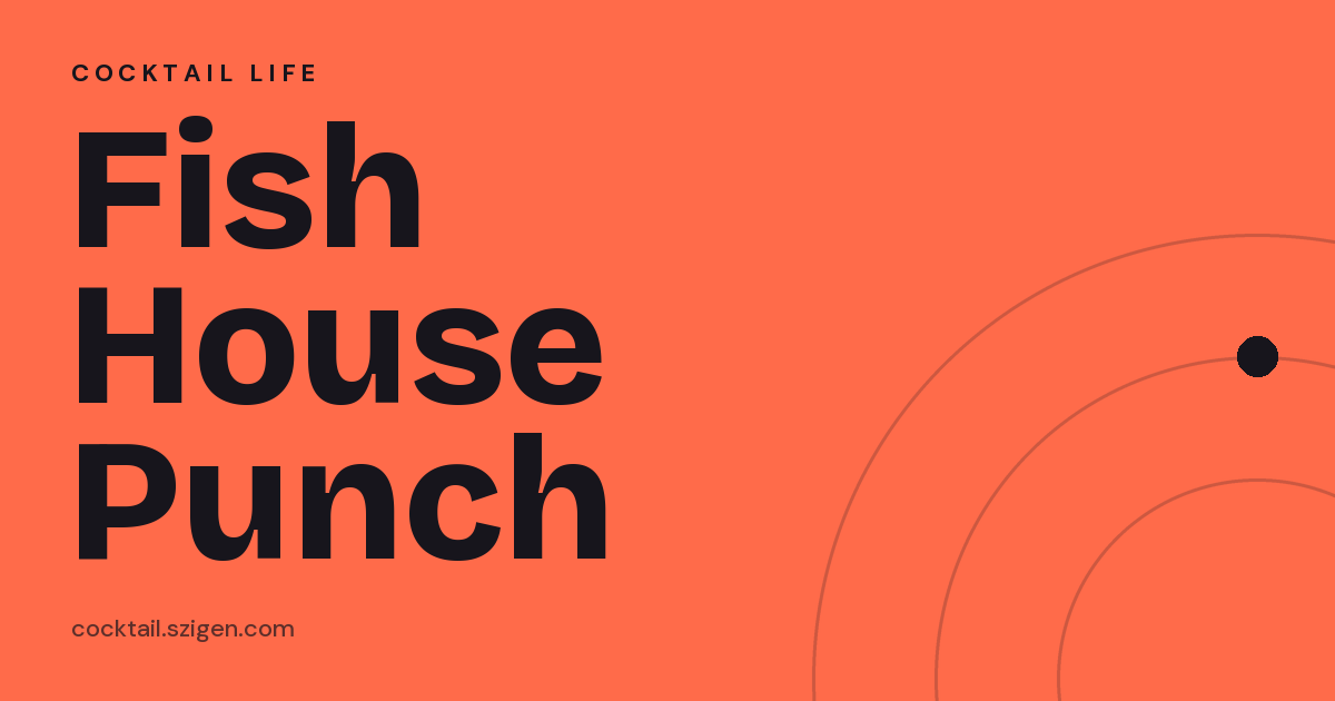 Fish House Punch