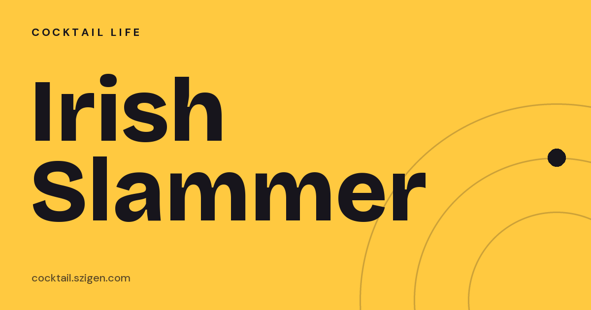 Irish Slammer