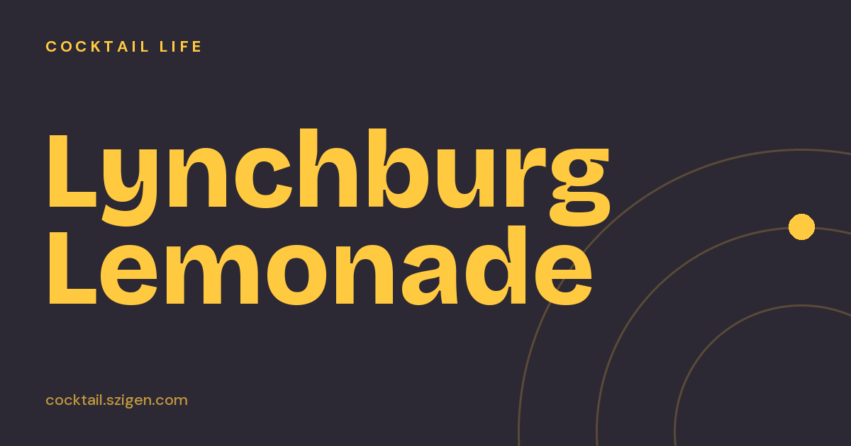 Lynchburg Lemonade