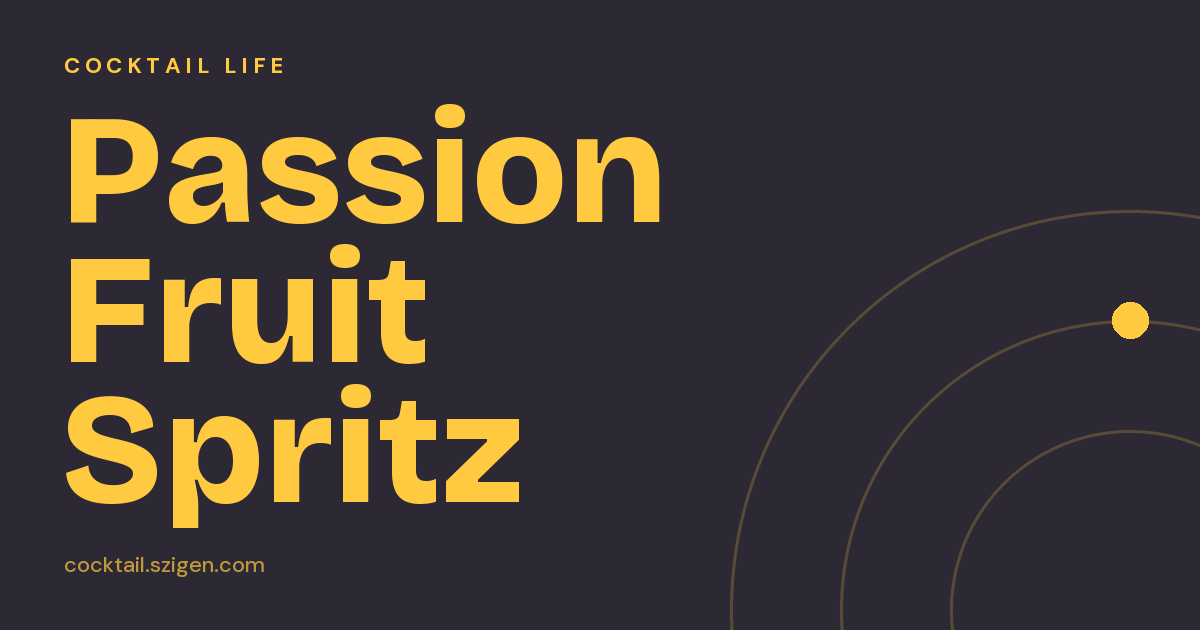 Passion Fruit Spritz