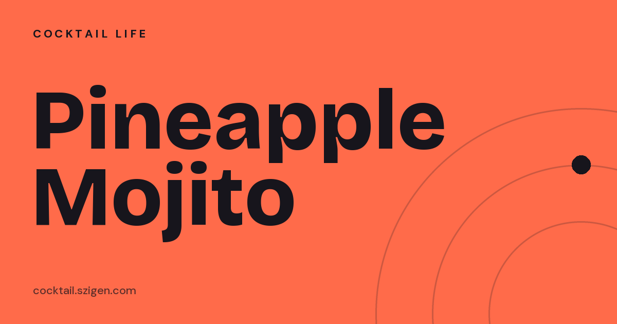 Pineapple Mojito