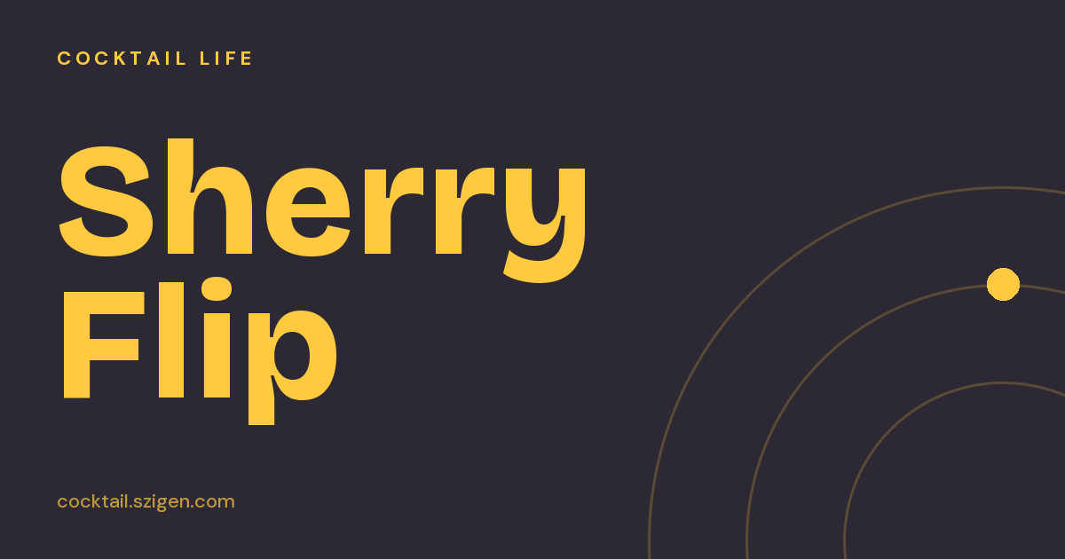 Sherry Flip