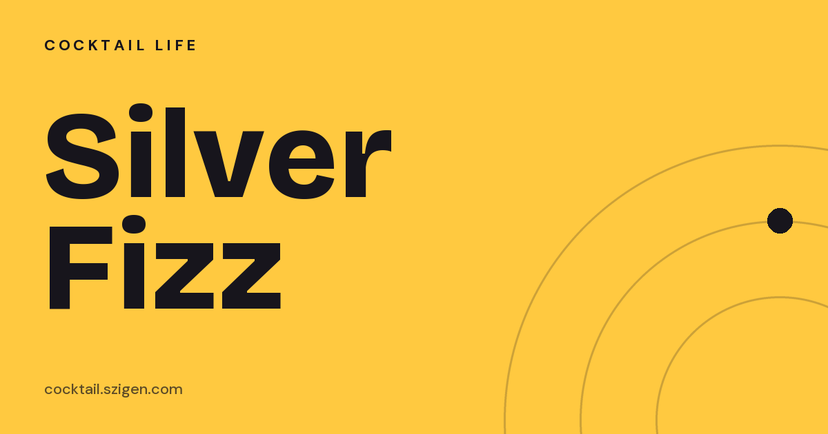Silver Fizz