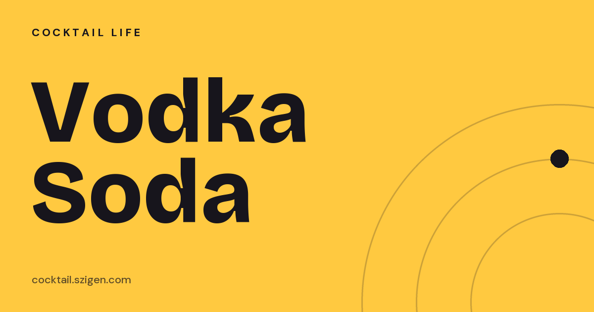Vodka Soda